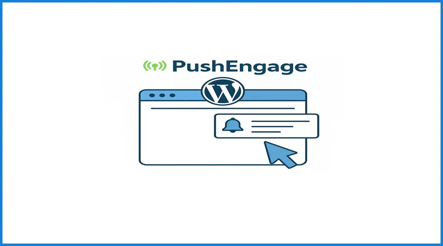 برنامج إعلام دفع الويب لـ PushEngage - WordPress